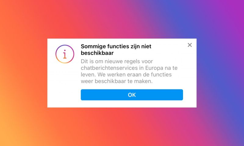 Sommige functies Instagram en Messenger tijdelijk niet beschikbaar in Europa