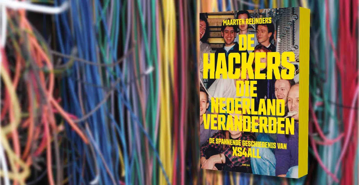 De Hackers Die Nederland Veranderden