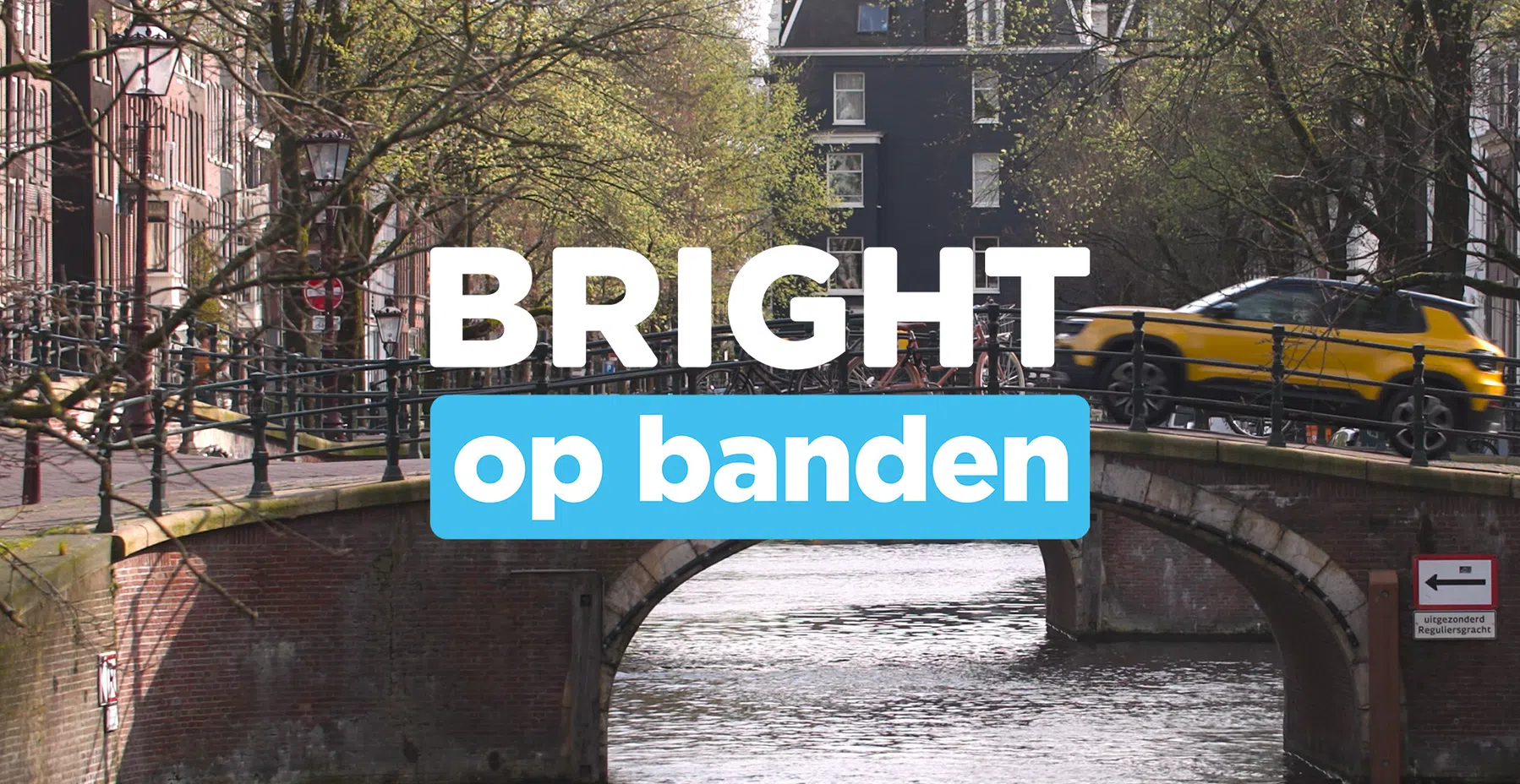 Tuut-tuut! Nieuw seizoen Bright op Banden van start